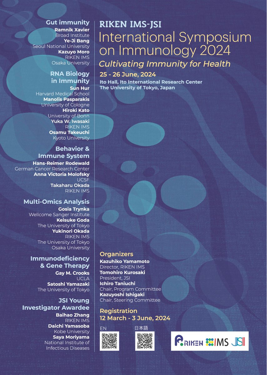 Join us from June 25-26 for the @riken_en International Symposium on Immunology! This year's theme is Cultivating Immunity for Health. We'll see you there! Registration closes June 3rd. Registration and program information can be found here: ims.riken.jp/events/rcaisym…