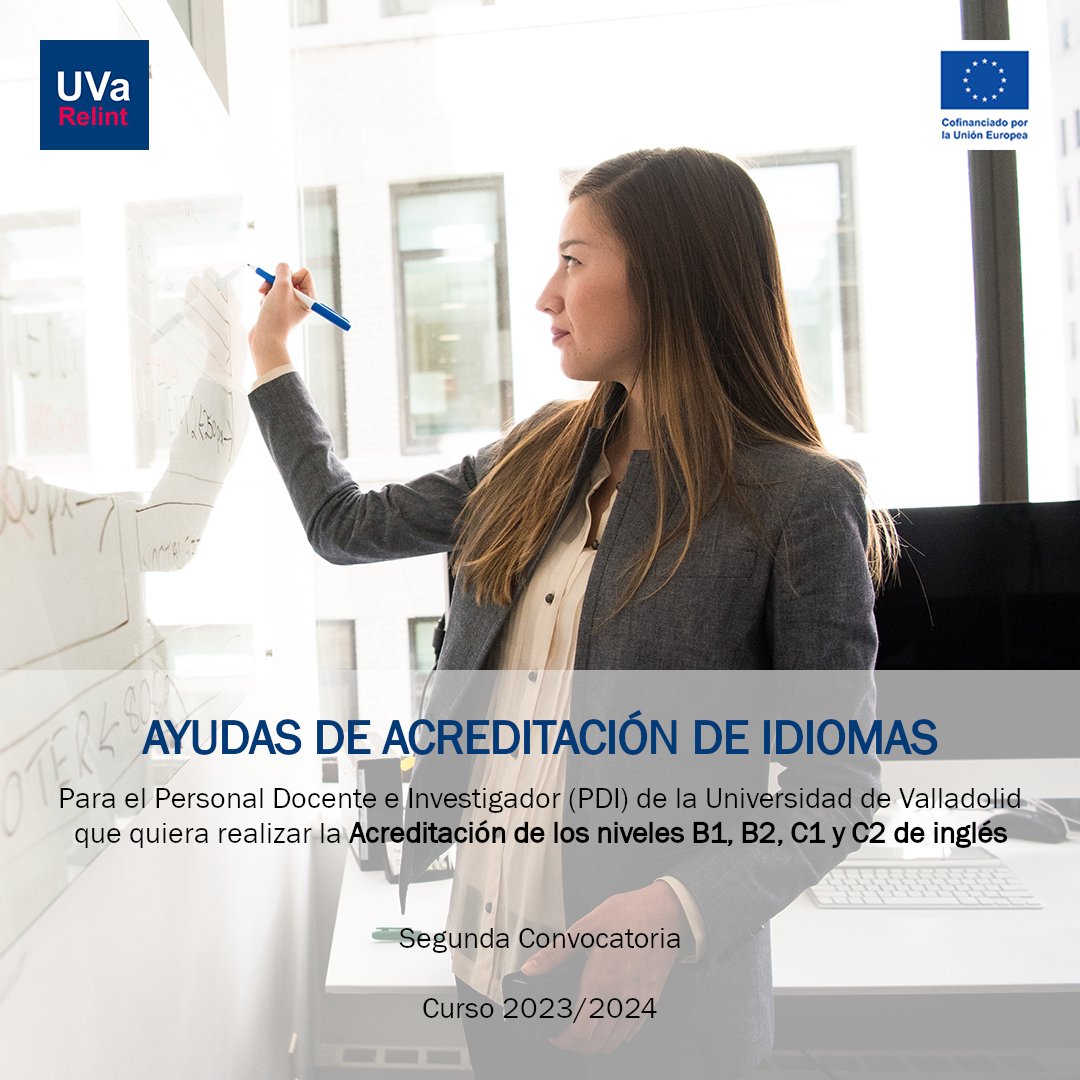relintUVa's tweet photo. Disponible la Segunda Convocatoria de ayudas financieras para el PDI de la @uva_es para la Acreditación de Idiomas - Inglés B1, B2, C1 y C2

Infórmate

📅 Hasta el 30/08/2024

ℹ️ https://t.co/MiXTADO1Sh https://t.co/QsYKKWgpTy