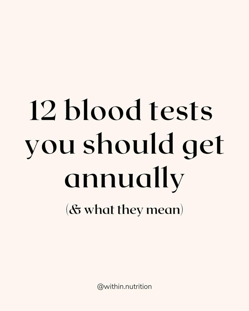 12 blood tests you should get annually, and what they mean.....