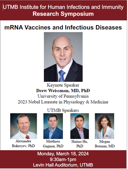 Dr. Berman delivered a presentation at the UTMB Institute for Human Infections and Immunity Research Symposium, which was centered around the development and impact of mRNA vaccines and infectious diseases!