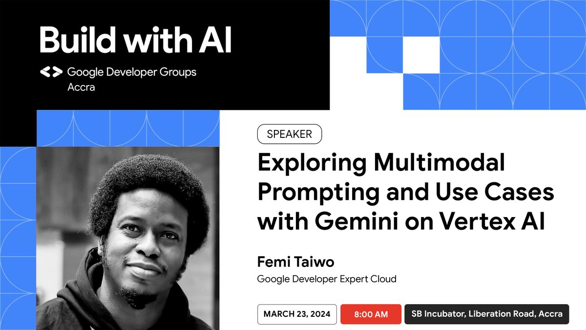 Announcing our final #BuildwithAI speaker, @dftaiwo, a Google Developer Expert in Cloud. Taiwo will lead a Codelab session on 'Multimodal Prompting and Use Cases with Gemini on Vertex AI' 📍NB: We have reached full capacity and will be offering a virtual session afterward.