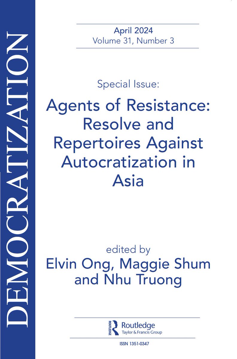 Our @democ_journal special issue 'Agents of Resistance: Resolve and Repertoires Against Autocratization in Asia' is out! Shout out to Nhu Truong @ElvinOngPolSci The intro article is open access thx to @APSAtweets Asia Program & @PSBehrend Scholarly Fund doi.org/10.1080/135103…