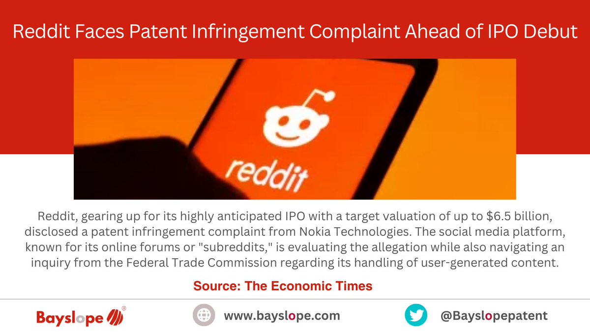 Bayslopepatent's tweet image. Reddit navigates Nokia patent infringement claim amidst IPO preparations.

#RedditIPO #NokiaPatent #TechLegal #IPO2024 #SocialMediaNews #PatentDispute #FederalInquiry #Subreddits #TechIPO #InnovationLaw #UserGeneratedContent #InvestInTech #DigitalPlatforms