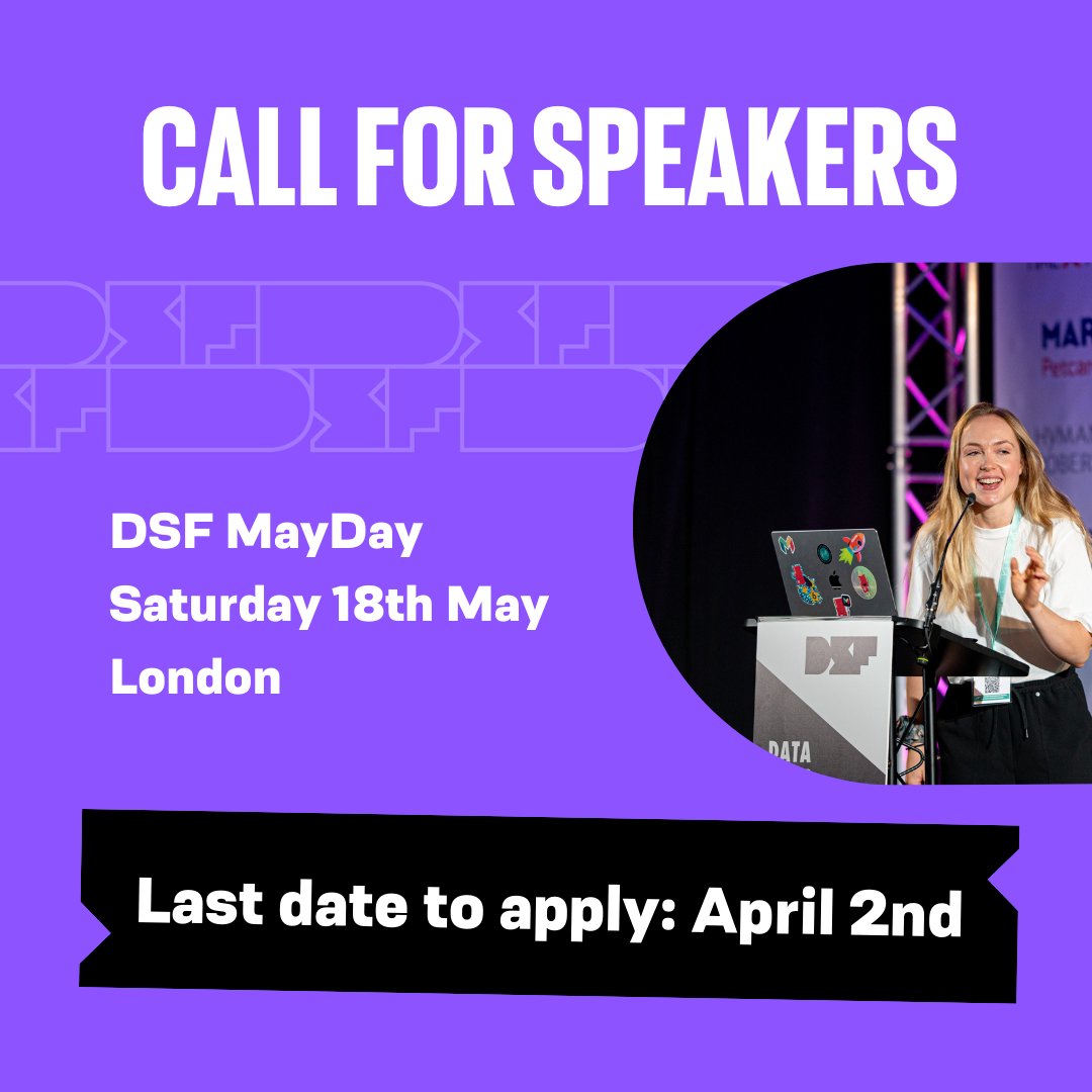Time is running out ⏰ Speaker submissions for our DSF MayDay event are closing very soon! Regardless of whether you're a seasoned speaker or stepping onto the podium for the first time, apply today!👇 datasciencefestival.com/become-a-speak… 🚨 Application deadline: April 2nd 🚨