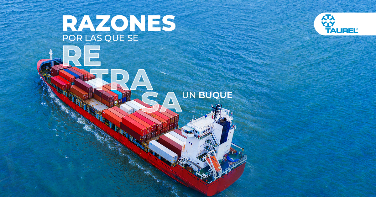 ¿Sabías que hay varios motivos por los que un buque puede retrasarse? En Taurel te lo explicamos.
#Taurel #OperadoresLogisticos
