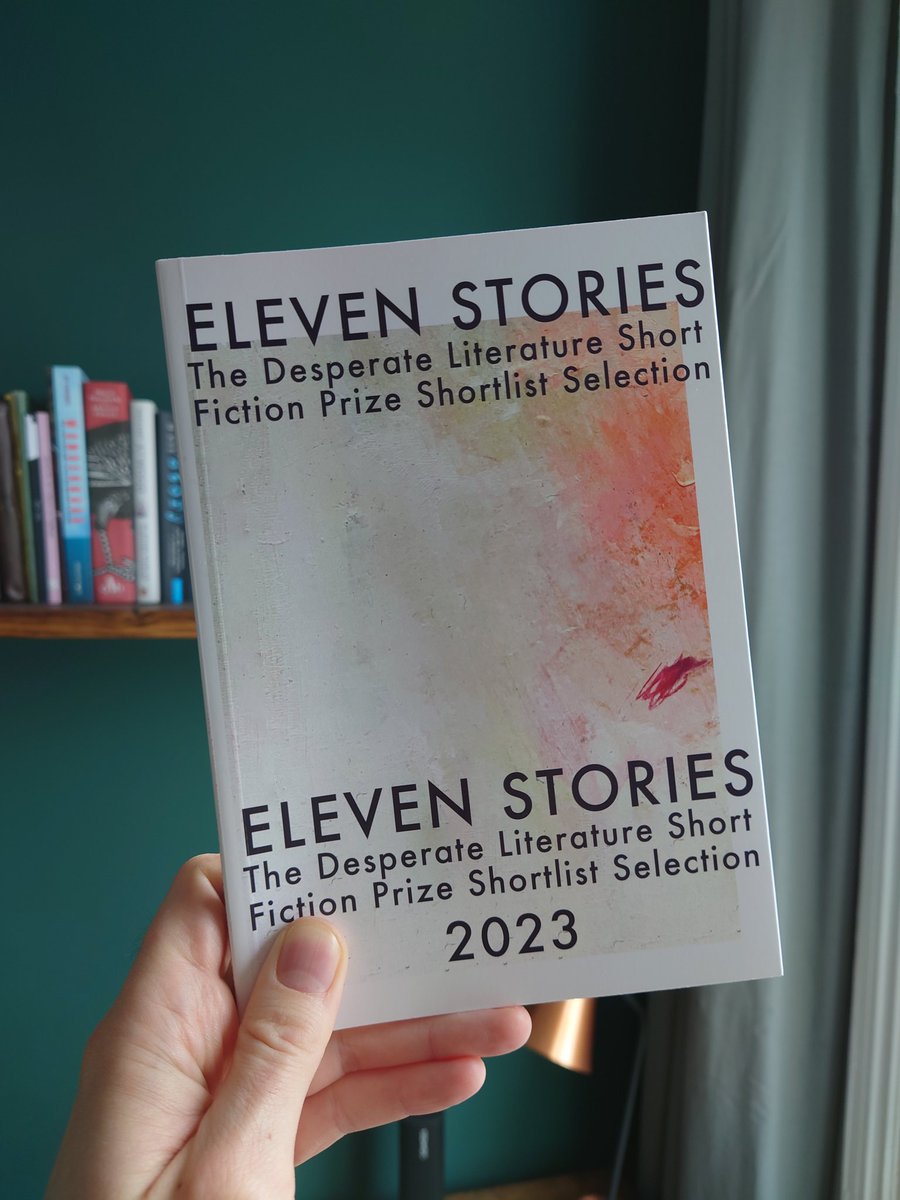 ngfclark's tweet photo. My short story Damsons appears in Eleven Stories - the @DesperateLit Short Fiction Prize Shortlist Selection 2023. Available in print and digital editions: https://t.co/y7zp1GUWIf https://t.co/Poxok90XGL