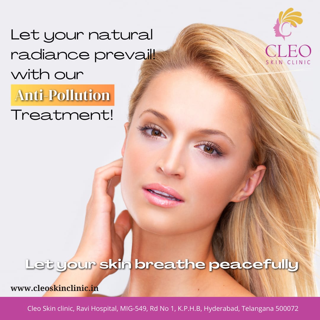 cleoclinichyd's tweet image. In the hustle of daily life, let our Anti-Pollution Treatment be your skin's sanctuary. Cleanse away the urban impurities and revive your glow. Your radiant skin days start here
#CleanseAndRevive #PollutionShield #RadiantSkinDays #CleoSkinRevival #UrbanSkinCare #SkinDetox
