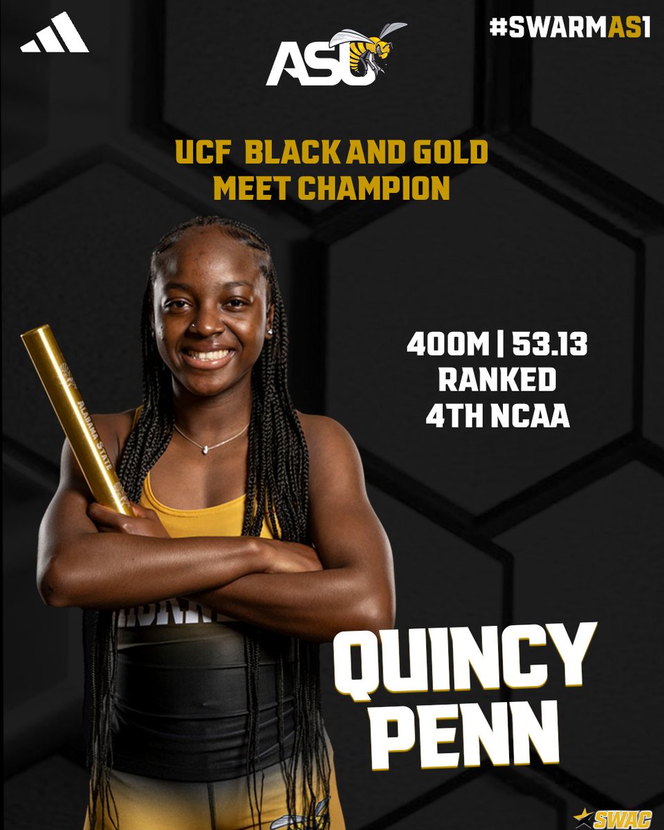 Big Congrats to Quincy Penn. Penn was the 400m Meet Champion at the UCF Black and Gold Meet. #SWARMAS1