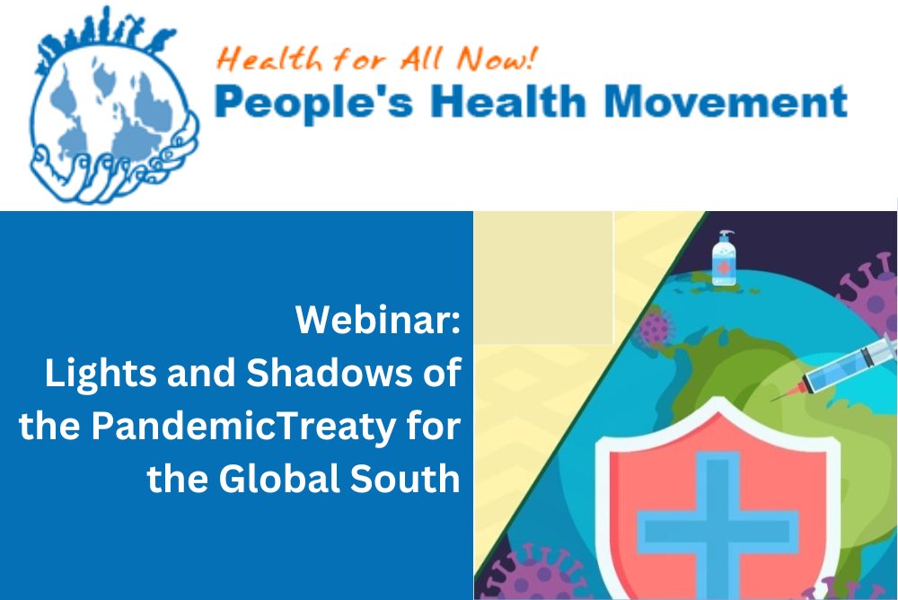 Webinar: Public Health Debate: Lights and Shadows of the Pandemic Treaty for the Global South The #PHM and the National University of Colombia @UNALOficial invite you to a new webinar on 22 March 10h Bogota - 15h UTC - 17h Cape Town Register here: phmovement.org/public-health-…