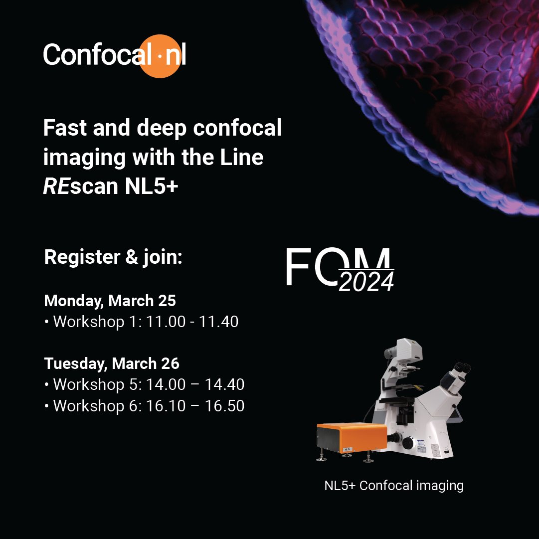 #FOM2024 is coming up! Don’t miss the chance to book your place for our workshops! Discover now how you can accelerate your research with our 𝑅𝐸scan technology, enabling profound imaging with minimal phototoxicity. Book today: confocal.nl/fom2024worksho… #livecellimaging