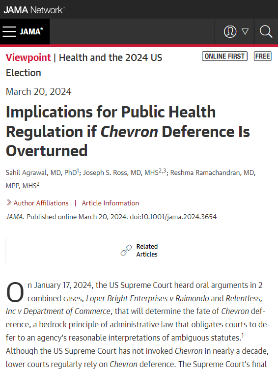 This Viewpoint from @YaleLawSch Sahil Agrawal, MD, PhD, @jsross119, @reshmagar describes implications for medicine and public health if the US Supreme Court decides to overturn or narrow Chevron deference. ja.ma/4953mbE