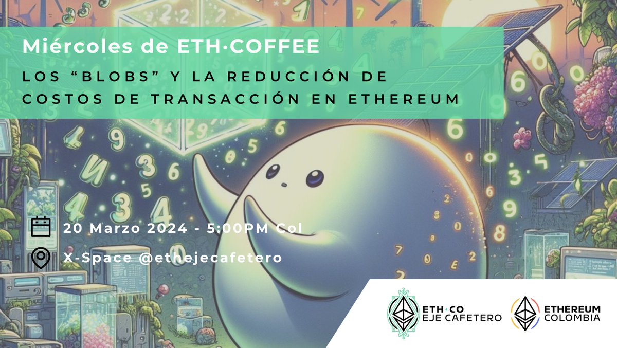 🎙️ HOY es Miércoles de #ETH·COFFEE con <a href="/ethejecafetero/">Ethereum Eje Cafetero 🇨🇴</a> 🦄☕️🇨🇴
Te esperamos para una cápsula de 30' sobre temas relevantes de Ethereum y Web3!  @EthMedellin nos contará más sobre #DENCUN y los #Blobs 🫧  x.com/i/spaces/1DXxy… 🔔