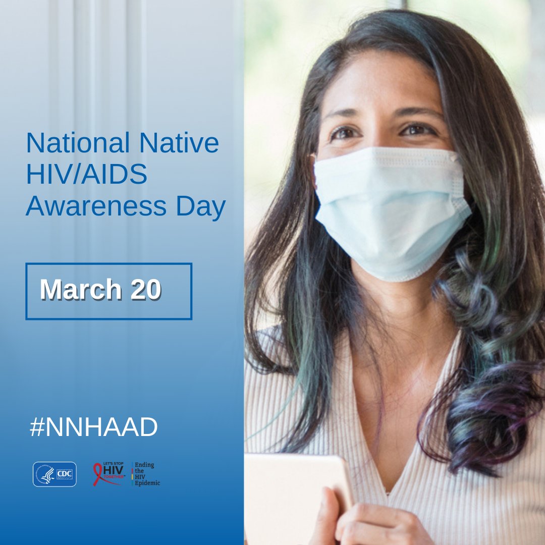 Today is National Native HIV/AIDS Awareness Day, a day to address the impact of HIV on American Indian, Alaska Native, & Native Hawaiian people. Help end the HIV epidemic by using advances in HIV testing, prevention, & treatment. CDC’s #HIVNexus: hubs.ly/Q02q6PD80.