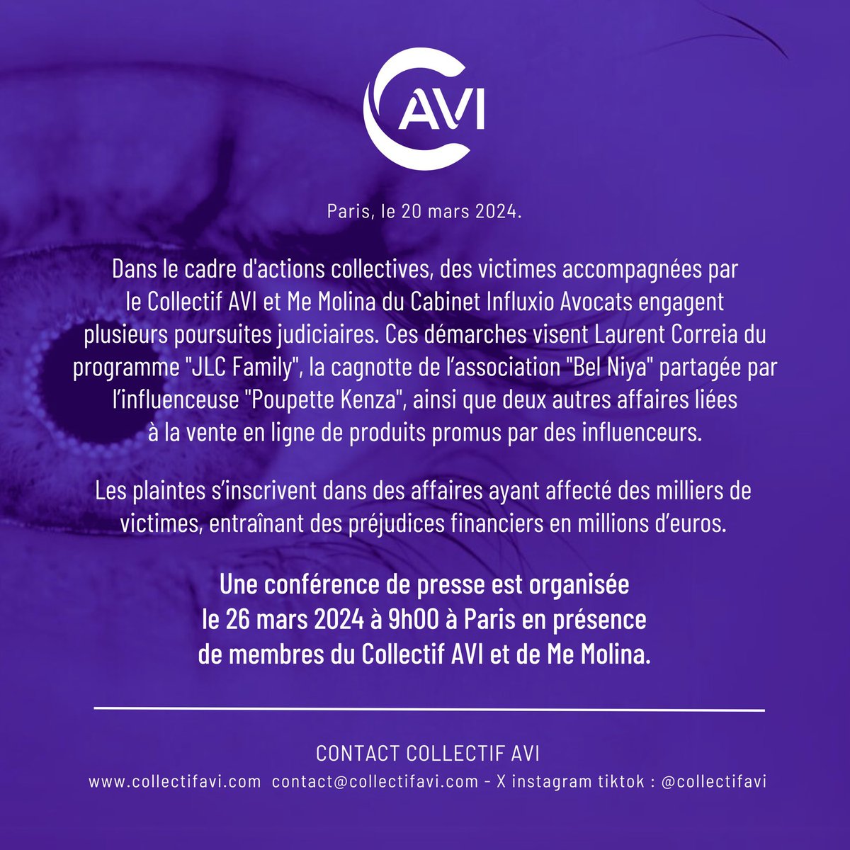 📍#CommuniquéDePresse | Plusieurs #influenceurs visés par des recours juridiques : une conférence de presse en présence de membres du Collectif AVI et de Me @raphmolina du cabinet @influxioavocat est organisée le 26 mars à Paris. 

Lien du communiqué ➡️ bit.ly/497c8FU