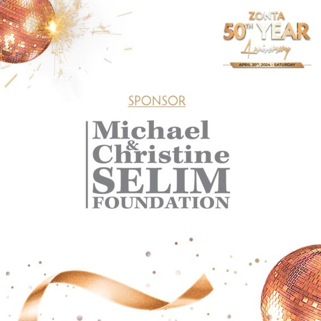 Today we would love to extend a huge thank you to the Michael & Christine Selim Foundation for being one of our GOLD sponsors for our 50th anniversary event! Your continued support with the Zonta Club of Oakville is greatly appreciated!