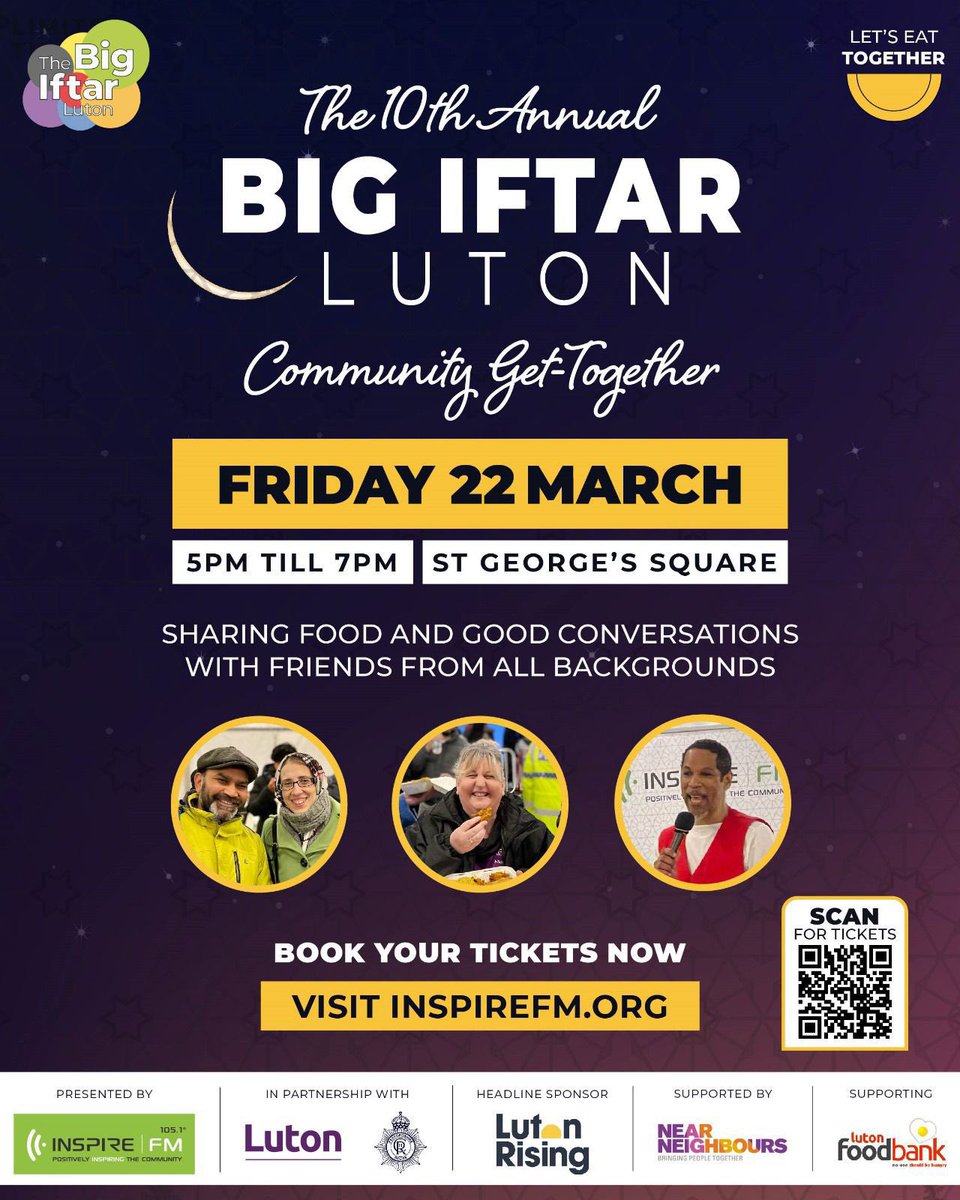 LAST CHANCE TO GET YOUR TICKETS 🎟️ Join us this Friday in St George’s Square, Luton for Iftar 🤩 👉 Book your tickets now before they go tickettailor.com/events/inspire…