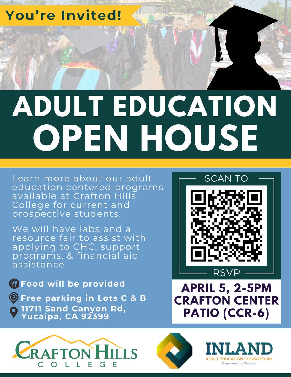 ADULT EDUCATION OPEN HOUSE
APRIL 5, 2-5PM
CRAFTON CENTER PATIO (CCR-6)

Food will be provided
Free parking in Lots C &amp; B
11711 Sand Canyon Rd, Yucaipa, CA 92399