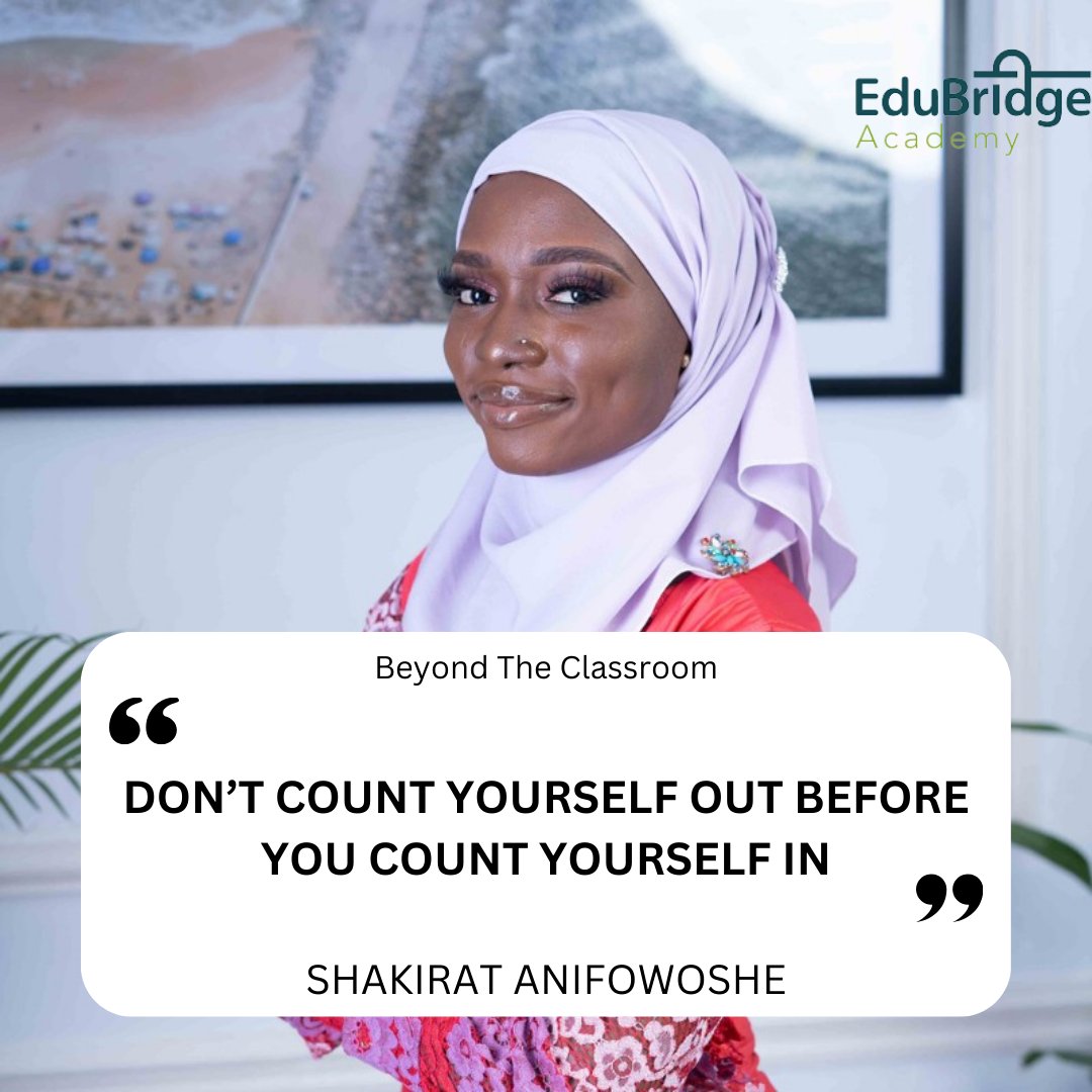 edubridge_ng's tweet image. Shakirat Anifowoshe's inspiring words from the recently concluded Beyond the Classroom event: 'Don't count yourself out before you count yourself in.' Let's continue the momentum of growth and learning together!  
#BeyondTheClassroom #CountYourselfIn