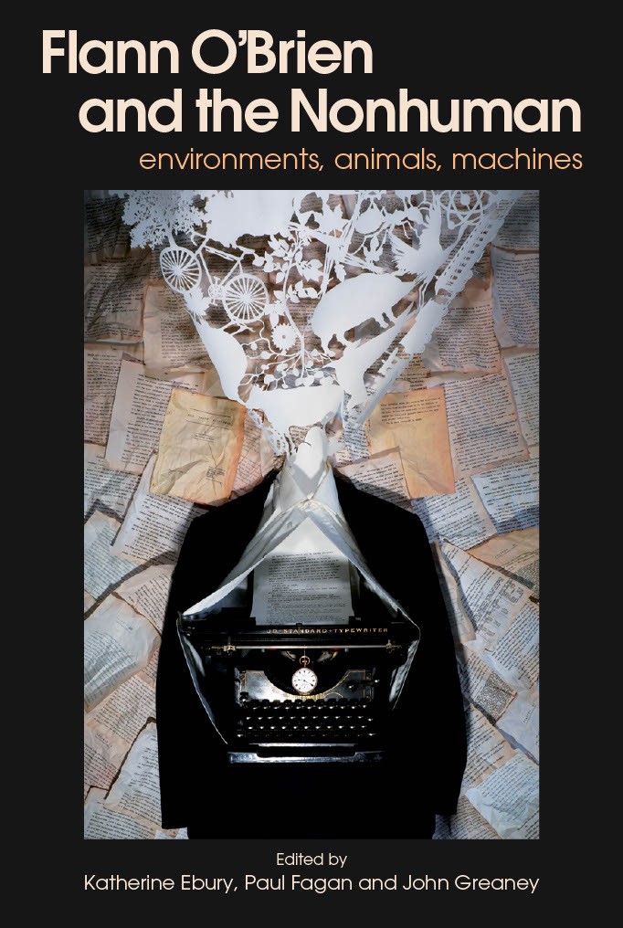 ✨BOOK COVER REVEAL✨ 'Flann O'Brien and the Nonhuman: Environments, Animals, Machines' Edited by Katherine Ebury, Paul Fagan & John Greaney Coming 2024 from @CorkUP! With an *amazing* original cover image from David O'Kane, and cover design by Alison Burns of Studio 10 Design