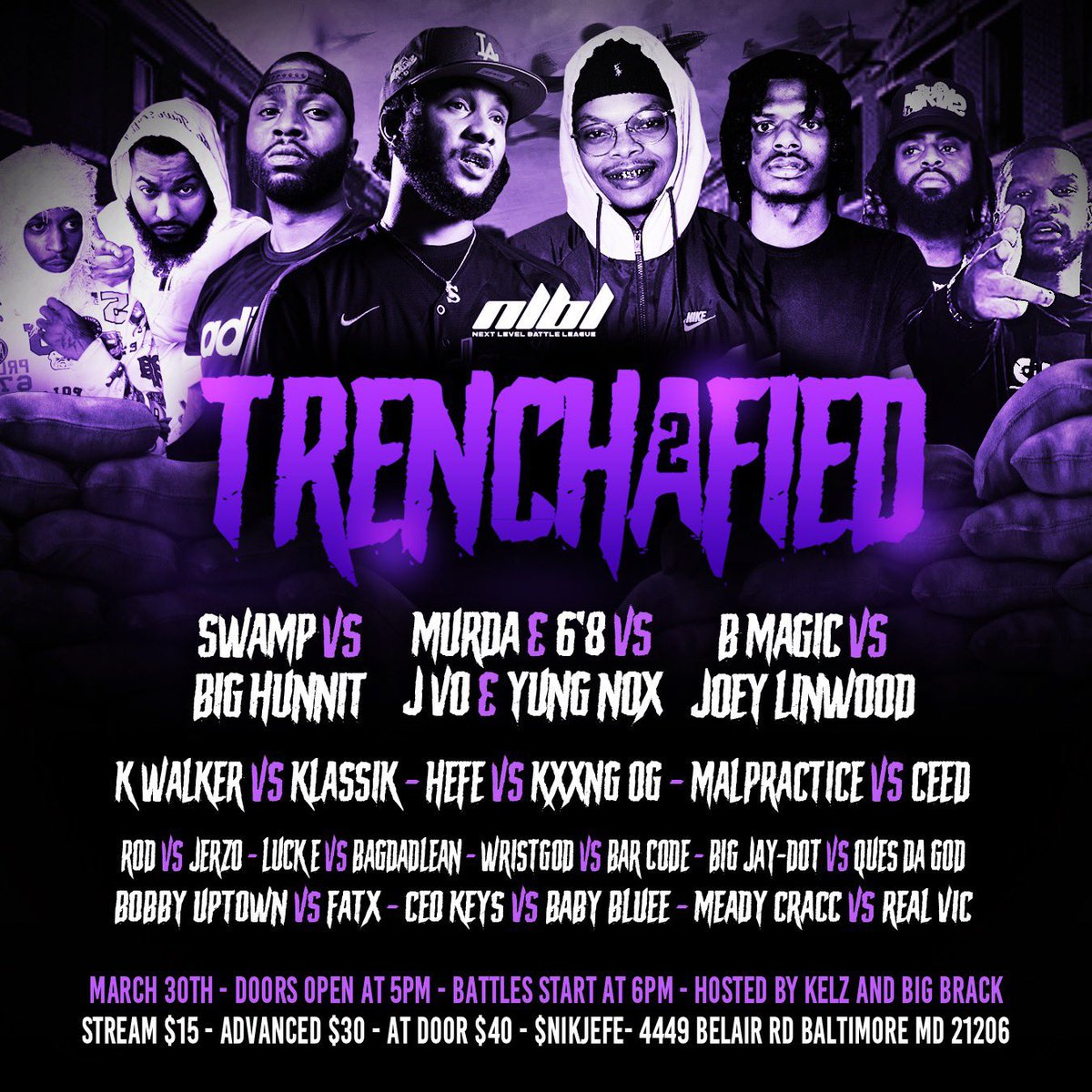 DjNikJefe's tweet image. 10 Days
Live streams:$15
Advanced tickets $30
Door &amp;amp; week of: $40
@NLBL_  #NLBL #Trenchafied2