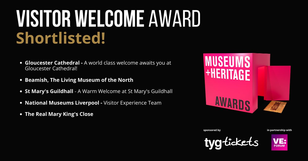 A massive well done to the Visitor Welcome Award shortlistees! 🎉 @GlosCathedral @Beamish_Museum @stmaryguildhall @NML_Muse @MaryKingsClose We can't wait to see you at the awards ceremony May 15th! Book your tickets to the Awards Ceremony: awards.museumsandheritage.com/the-ceremony