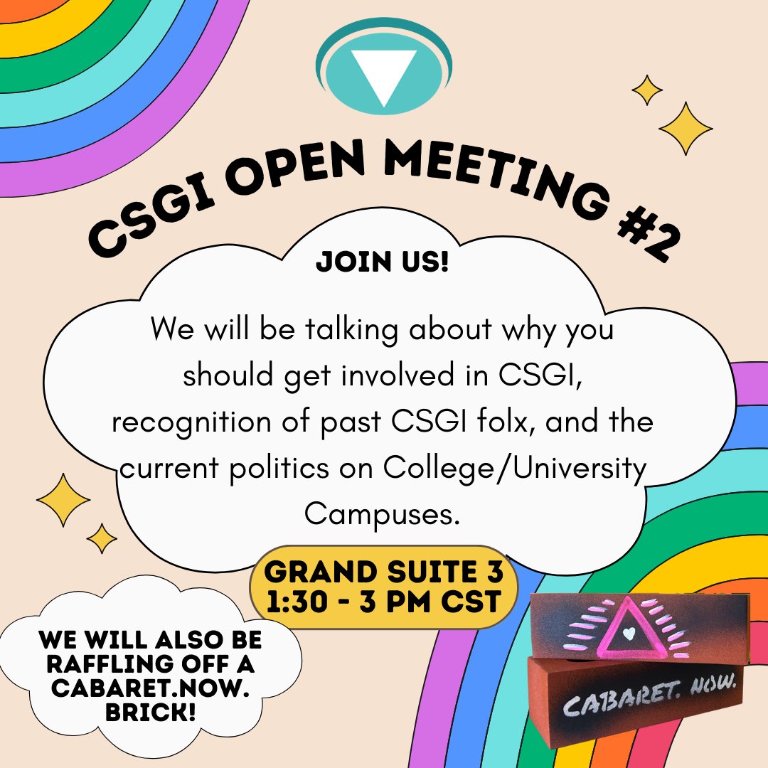 Join us for our second #CSGI open meeting today where we will talk about getting involved, recognizing past CSGI direcorate board members, Cabaret performers, volunqueers, etc., and coming together in community to talk about the current politics on our campuses.
#ACPA24 #ACPA100