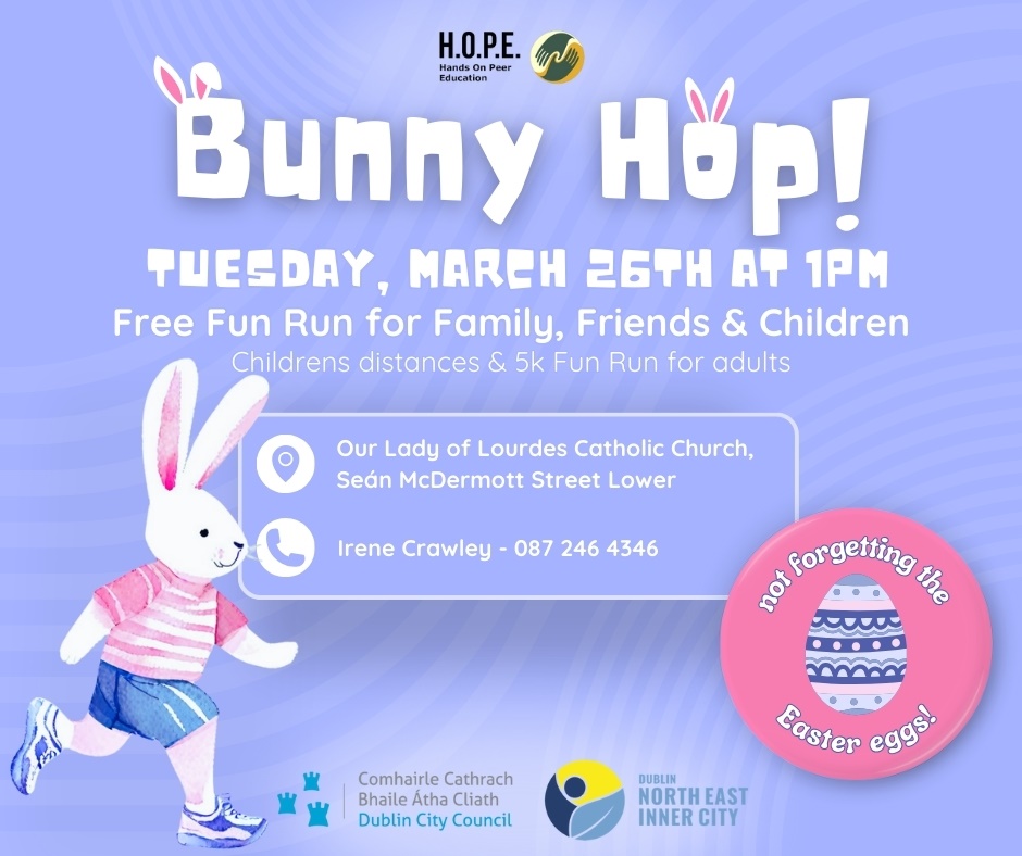 School's out for Easter! - Registration NOW OPEN for Bunny Hop FREE family fun run across Dublin's #NorthEastInnerCity. #fancydress optional. Register at: eventbrite.ie/e/bunny-hop-5k… @dubcitycouncil @neic_dublin #HOPE #HandsOnPeerEducation #inclusion #communityengagement #neic