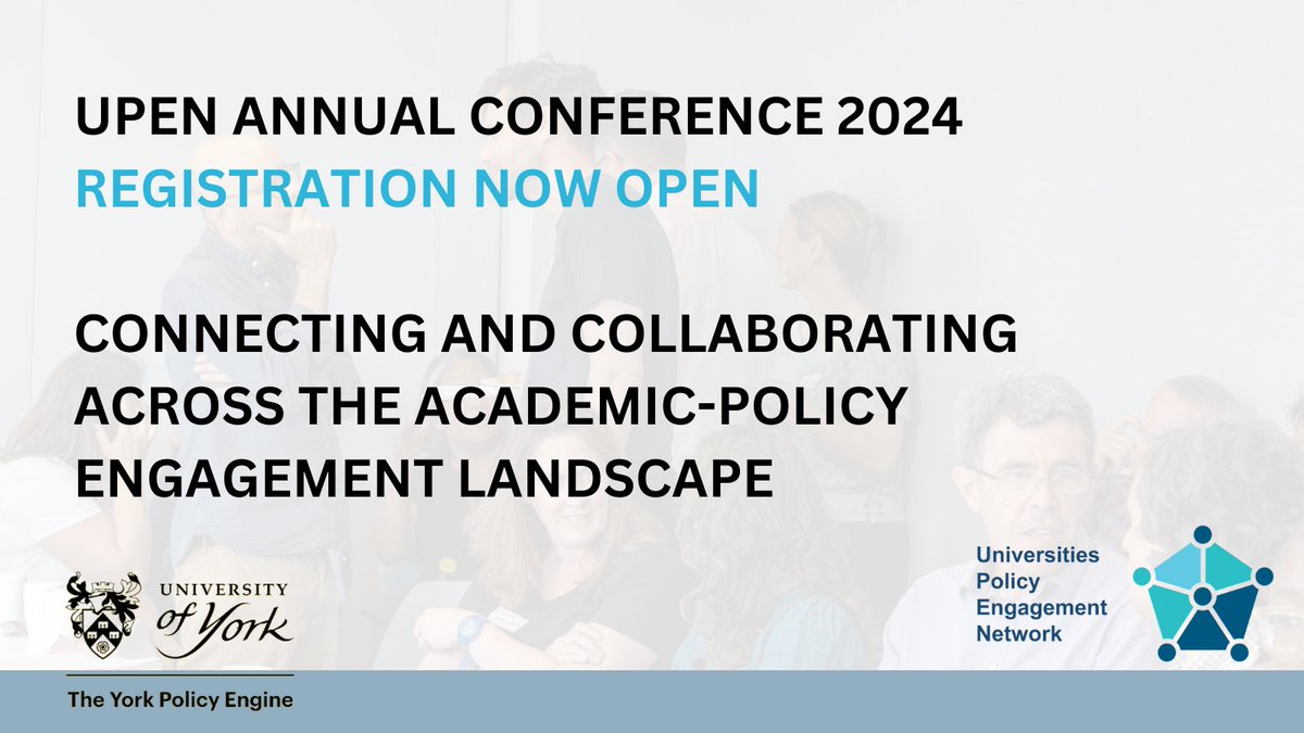 Registration is now open for the UPEN 2024 Annual Conference! Hosted by the@UniOfYork, this year explores connecting and collaborating across the academic-policy landscape. In person tickets are first come, first serve. Grab your spot now! bit.ly/upen24