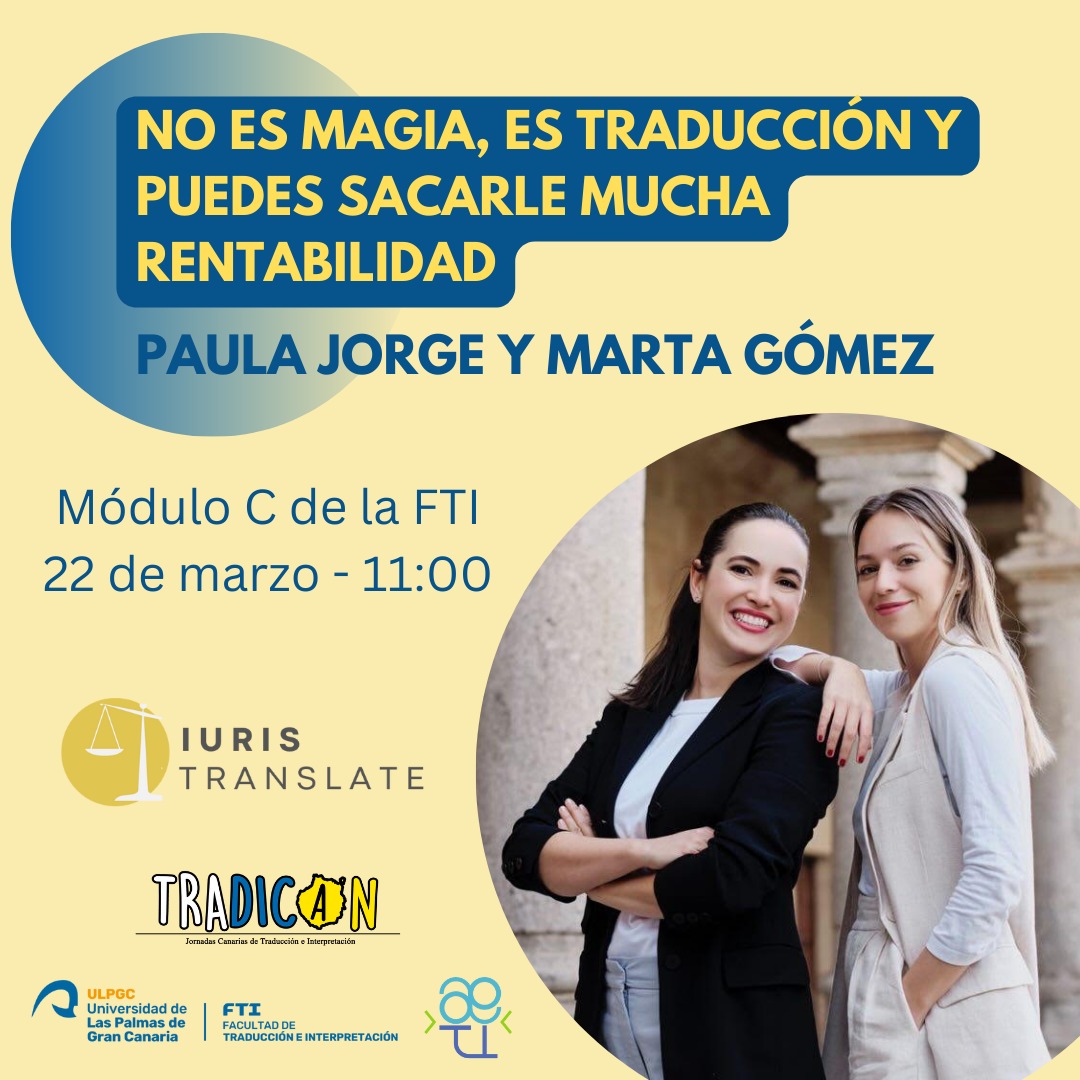 Este año repite <a href="/paulajorgetrad/">Paula Jorge Gutiérrez</a>, junto con Marta Gómez, en representación de Iuris Translate, con la interesantísima ponencia "No es magia, es traducción y puedes sacarle mucha rentabilidad", ❤️❤️ ¡No queda nada!