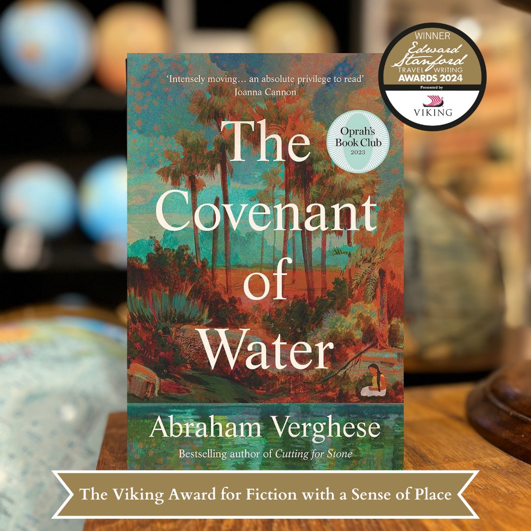 The Covenant of Water by Abraham Verghese @abe_verghese is the WINNER of the The Viking Award for Fiction with a Sense of Place 🏆👏Published @AtlanticBooks Presented by @VikingCruises stanfords.co.uk/the-covenant-o… #ESTWA2024