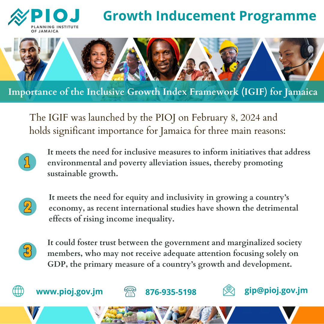 Jamaica's Inclusive Growth Index Framework (IGIF) was launched by PIOJ on February 8, 2024. It addresses environmental and poverty issues, tackles income inequality, and fosters trust beyond GDP metrics. A game-changer for a prosperous Jamaica! #InclusiveGrowth #PIOJ #Jamaica