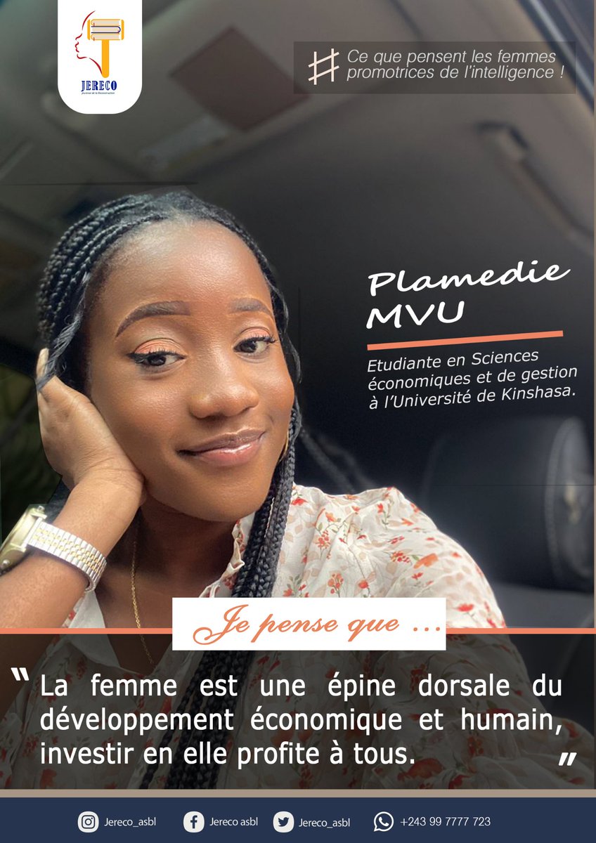 JerecoAsbl's tweet photo. SPÉCIAL MOIS DE MARS
✍🏼 Ce que pensent les promotrices de l'intelligence ! 
🎯 Pensée de la Camarade Plamedie MVU
《 La femme est une épine dorsale du développement économique et humain, investir en elle profite à tous.  
1/3 https://t.co/QKT3CakHjb