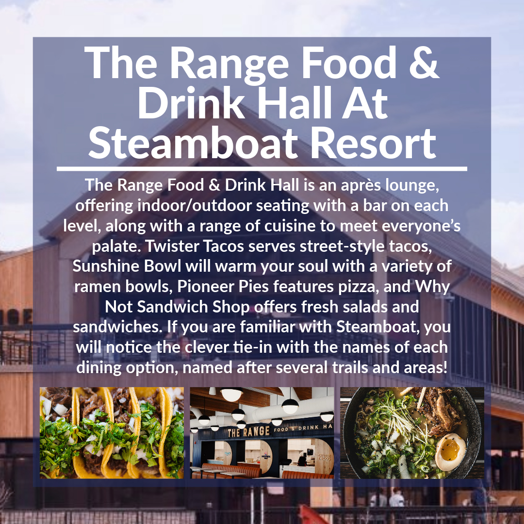 Looking for the perfect spot to enjoy apres food & drinks? Check out The Range at Steamboat Resort --> ow.ly/3oRr50QuAw5 #SteamboatResort