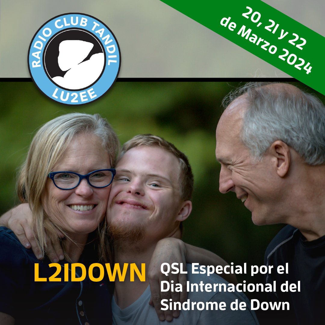 El Radio Club Tandil y el DX Group de Radioaficionados Bragadenses entregarán con la SDE #L21DOWN durante los días 20, 21 y 22 de marzo 2024, QSL Especial por el Día Internacional de concientización del Síndrome de Down