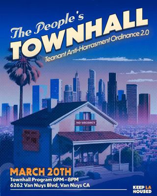 The People's Townhall TONIGHT in Van Nuys! Valley tenants, let's organize ✊️
