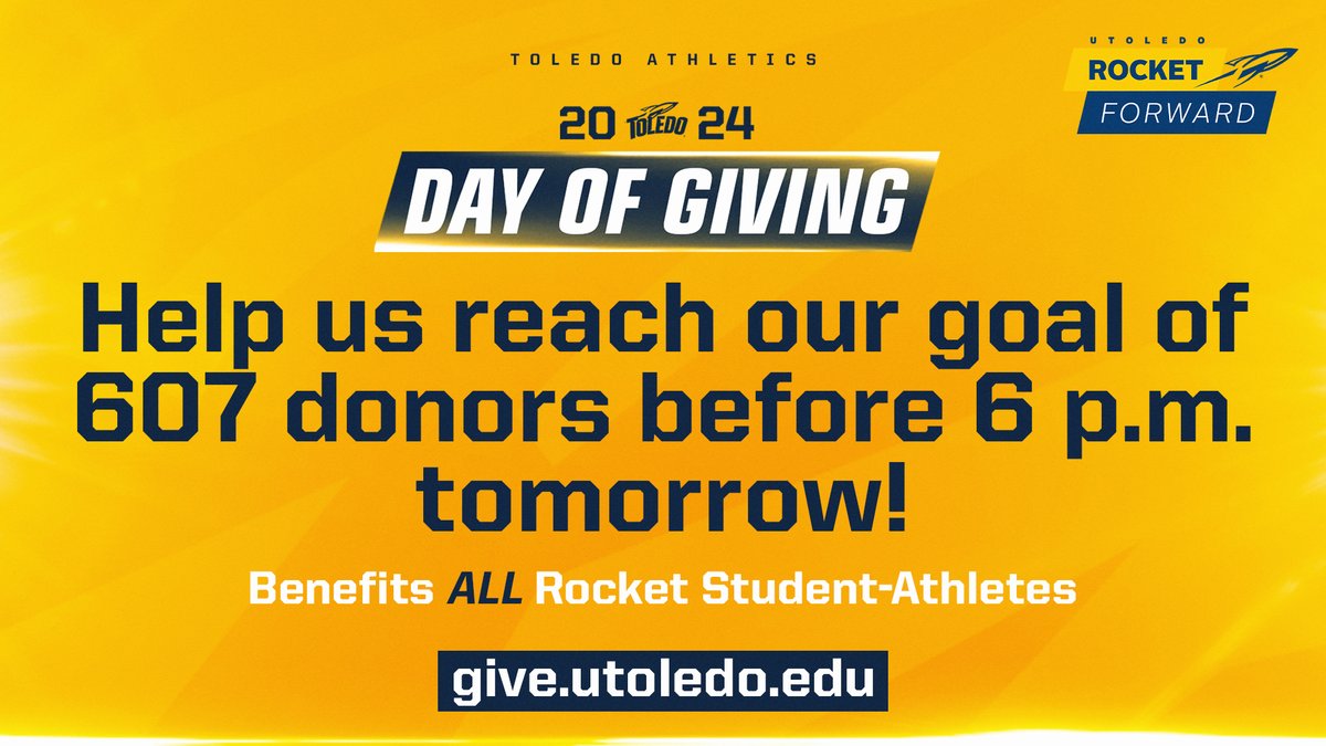 #TeamToledo- help us reach our goal of 6⃣0⃣7⃣ donors to @ToledoRockets before 6PM tomorrow! Use give.utoledo.edu to make your gift! 🚀