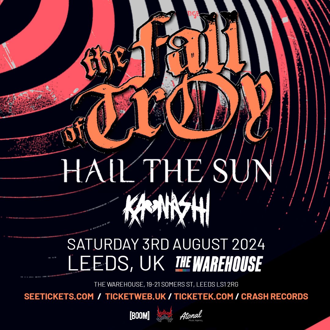 The Fall Of Troy are coming back to Leeds with Hail The Sun & Kaonashi this summer. Saturday 3rd August 2024 at The Warehouse. Tickets go on sale Friday 22nd March at 10AM. 💥