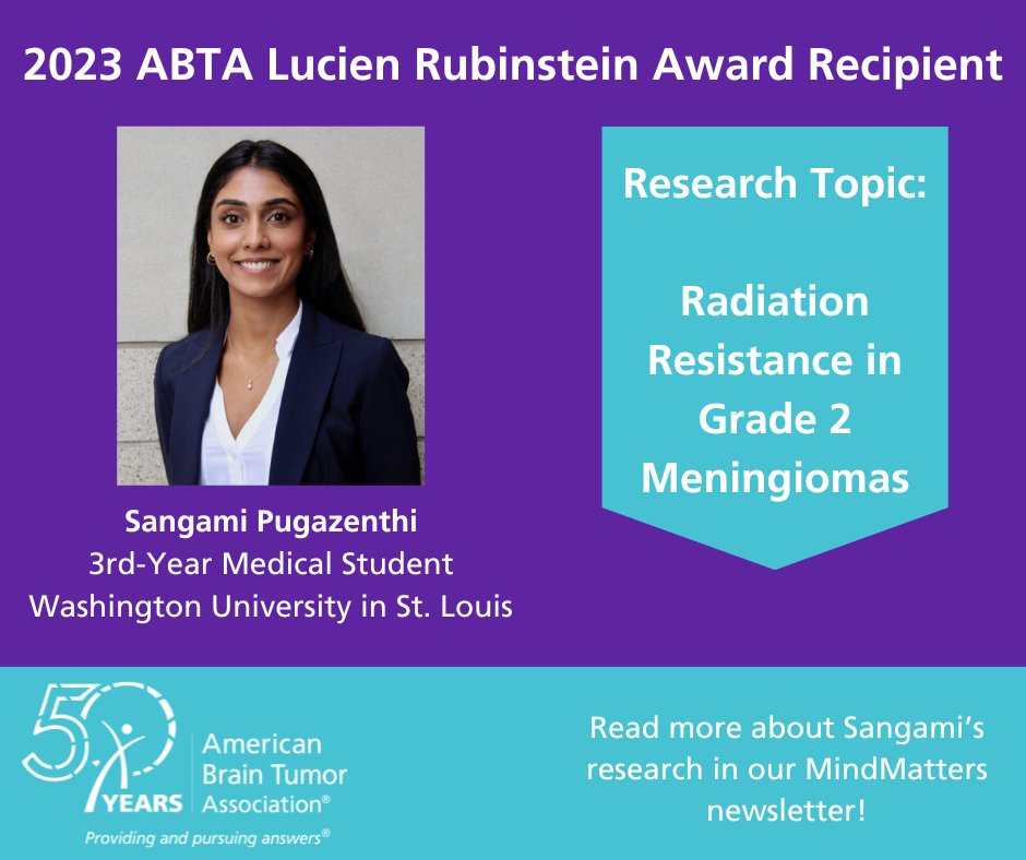 👏 Congrats to @S__Pugazenthi , an ABTA Medical Student Summer Fellowship recipient, who has been awarded the ABTA Lucien Rubinstein Award for her research in understanding radiation resistance in grade 2 #meningioma #braintumors. Read more ➡️ bit.ly/2023Rubinstein…