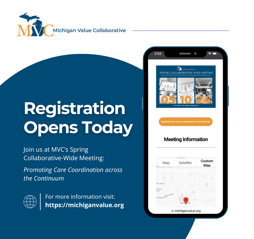 Registration is now live for MVC's Spring Collaborative-Wide Meeting: Promoting Care Coordination across the Continuum. To access the registration link, information about hotel room bookings, and additional details, visit: tinyurl.com/49k5ah2a