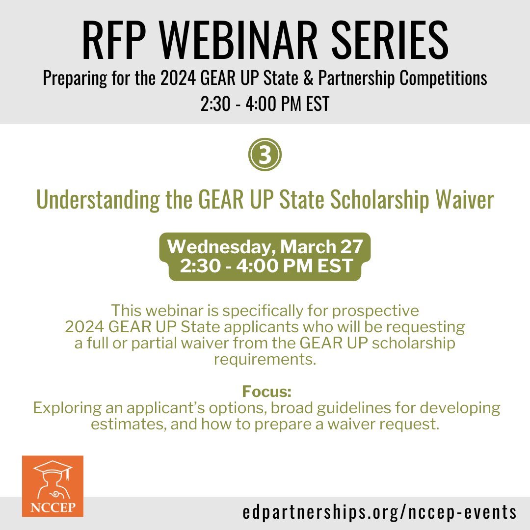 This webinar is specifically for prospective 2024 GEAR UP State applicants who will be requesting a full or partial waiver from the GEAR UP scholarship requirements. Register today and join us on Wednesday: edpartnerships.org/nccep-events
