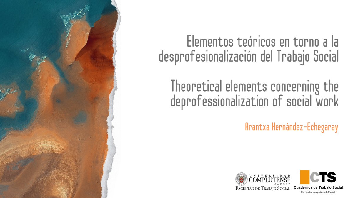 #CTS Vol. 37 Núm. 1 (2023)
📌Elementos teóricos en torno a la desprofesionalización del Trabajo Social por Arantxa Hernández-Echegaray.
▶revistas.ucm.es/index.php/CUTS…
🇬🇧Disponible también en inglés.