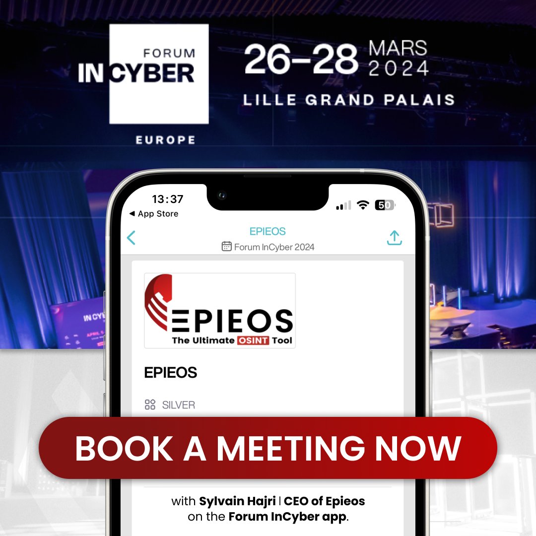 🔔 Book a meeting with @navlys__, CEO of @epieos, on the @FIC_eu application, to have access to our advanced version of Epieos. 📲 Book a meeting now : fic.app.swapcard.com/event/forum-in… 📌 We look forward to seeing you at the #ForumInCyber, March 26-28 2024, where you can attend Sylvain