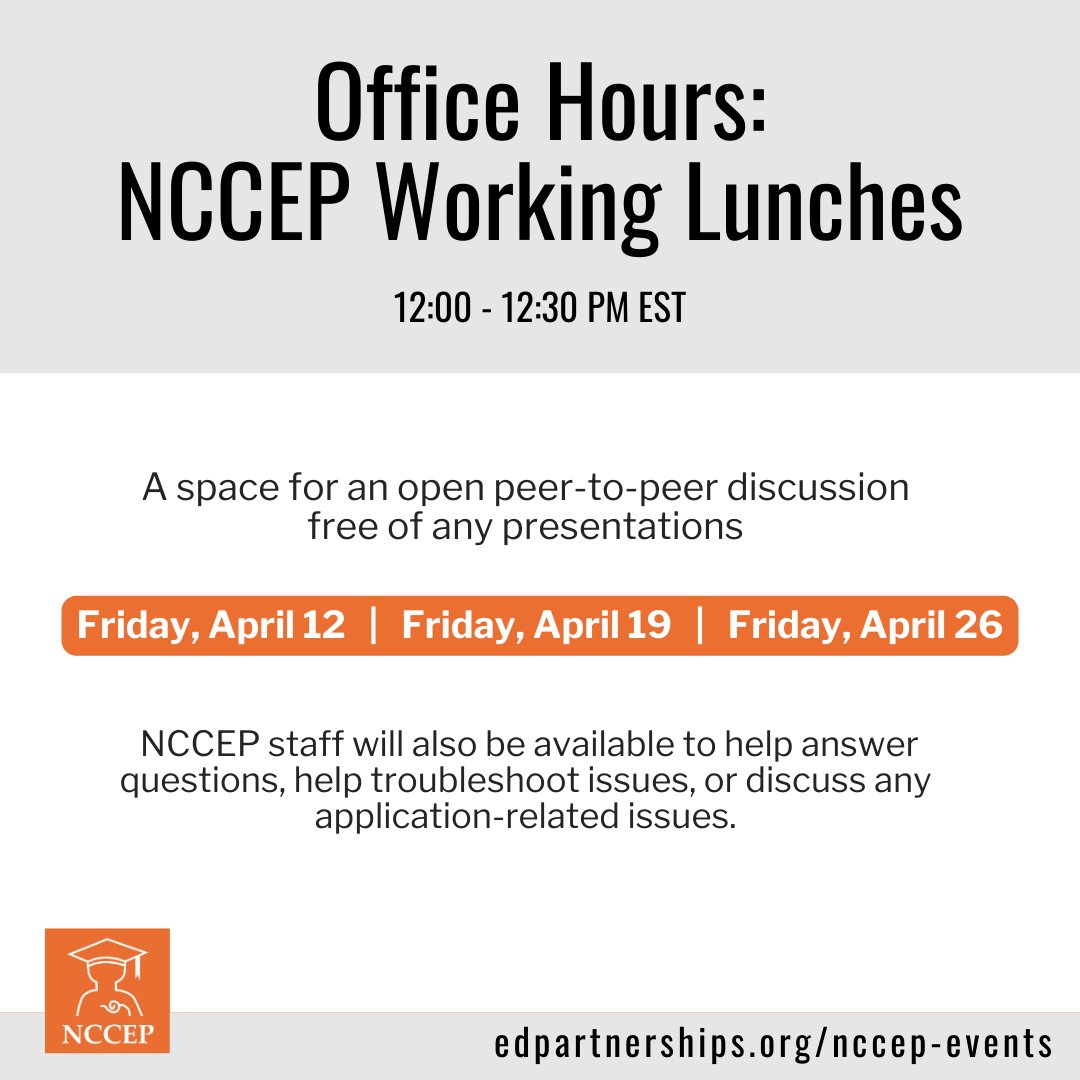 We are hosting 3 working lunches (April 12, 19, and 26) where State & Partnership grants planning to apply to the 2024 GEAR UP competition can join unstructured Q&A sessions. Upon registration, you will receive the link to any or all of these meetings edpartnerships.org/nccep-events