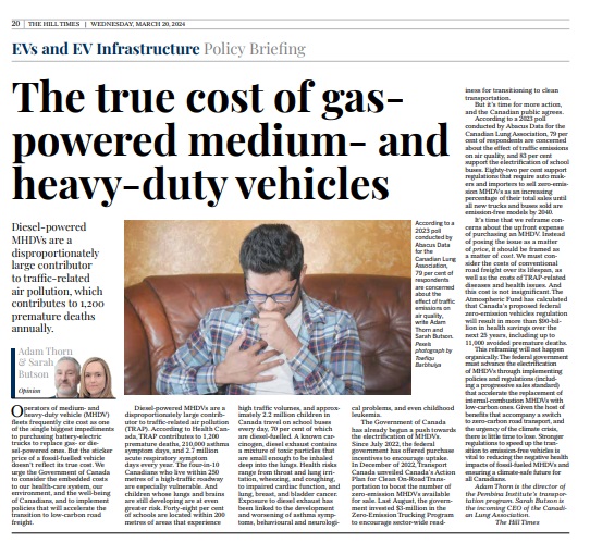 Read our Opinion piece in today's #HillTimes on the true cost of gas-powered #MHDVs, written in collaboration with the #PembinaInstitute @Pembina
