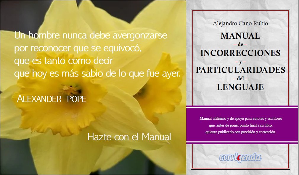 corrigenda_es's tweet photo. Si #escribes y #publicas, has de #cuidar tus #textos. Tus #lectores lo #merecen y te #enriqueces como #escritor. Hazte con el MANUAL DE INCORRECCIONES. https://t.co/sdOU5eJYoF
#ESP #COL #VEN #MEX #ARG #CHL #ECU #PER #URY #PRY #GTM #CRI #SLV #HND #CUB #BOL #DOM #NIC #PAN #PRI #LA https://t.co/rgsdjyoOnp