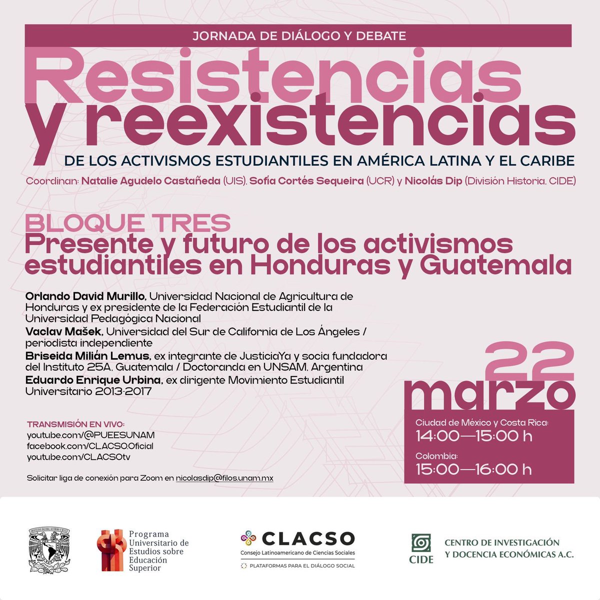 ¡Este viernes 22 de marzo! Estaremos participando en una jornada de diálogo y debate sobre los activismos estudiantiles en América Latina y el Caribe. Junto a @BriseidaMilian abordaremos el caso de Guatemala en el tercer bloque. Organiza @_CLACSO, @PUEESUNAM y @CideHistoria.