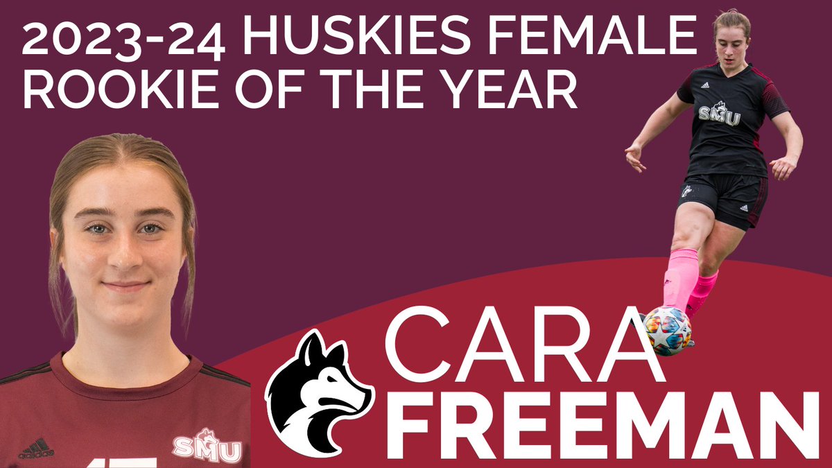 FEMALE ROOKIE OF THE YEAR Women's soccer forward Cara Freeman, a first year science student from Halifax, N.S., has been named the 2023-24 Huskies Female Rookie of the Year. Full list of award winners: smuhuskies.ca/general/2023-2…