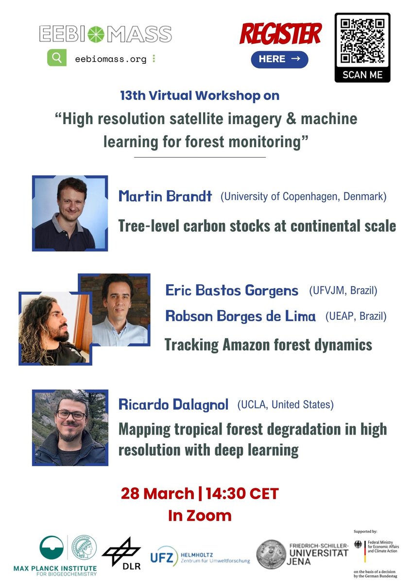 🌿 Join our 13th EEBIOMASS #workshop on “High-resolution satellite imagery & #MachineLearning for #forest monitoring” on MAR 28, 14:30 - 16:30 CET. 👥 Meet our speakers: Martin Brandt, Eric Gorgens, Robson Lima, Ricardo Dalagnol 📢 Register here: survey.academiccloud.de/index.php/1764…