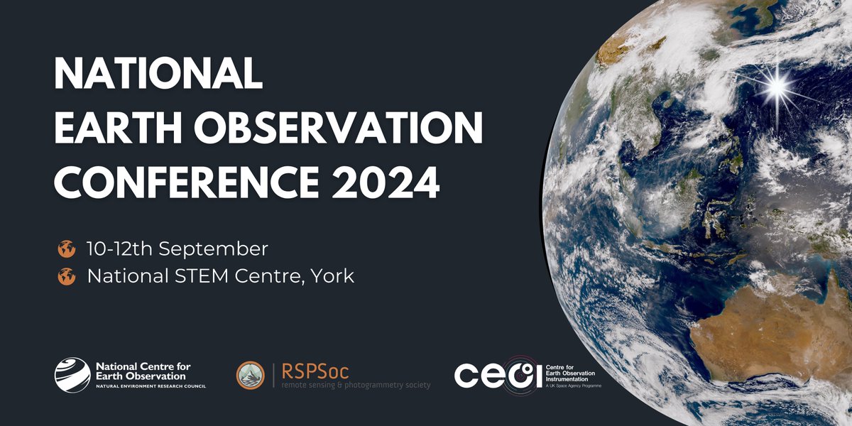 🛰️Save the Date🛰️ The National Earth Observation Conference 2024 will be taking place at @STEMLearningUK in York Date🗓️: 10th– 12th of September 2024 Visit: ukeo.org for updates🌍 @CEOI_Space @RSPSoc