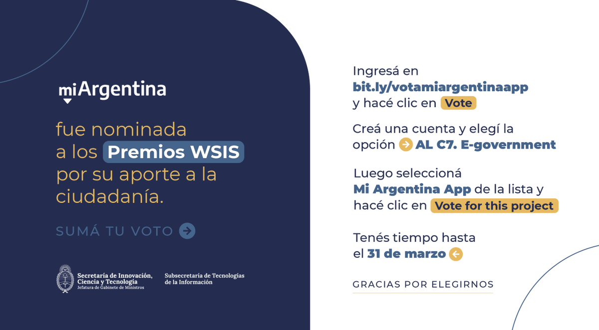 📱La app #MiArgentina fue nominada por la Cumbre Mundial sobre la Sociedad de la Información por su aporte a la ciudadanía desde el gobierno electrónico💪 ✅¡Podés votar hasta el 31/03! 👉bit.ly/votamiargentin… ¡Felicitaciones a los equipos de trabajo!👏